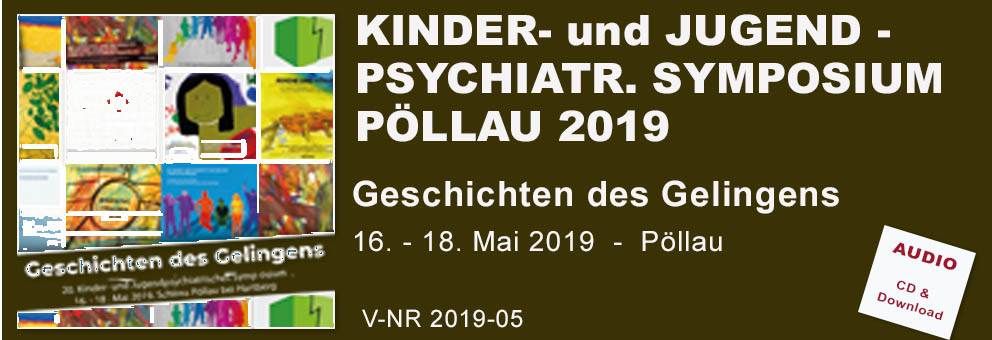2019-05 14. Kinder- und Jugendpsychiatrisches Symposium Pöllau